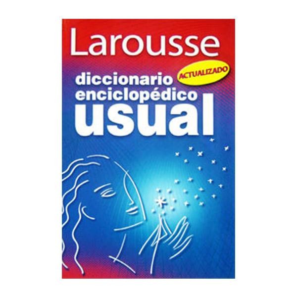 DICCIONARIO ENCICLOPEDICO USUAL-LAROUSSE-DICCIONARIO